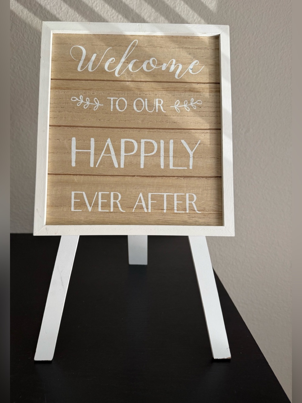 Welcome To Our Happily Ever After Wooden Sign - White & Natural
